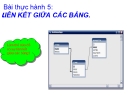 Bài thực hành 5: LIÊN KẾT GIỮA CÁC BẢNG.