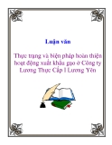 Luận văn: Thực trạng và biện pháp hoàn thiện hoạt động xuất khẩu gạo ở Công ty Lương Thực Cấp I Lương Yên