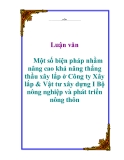 Luận văn: Một số biện pháp nhằm nâng cao khả năng thắng thầu xây lắp ở Công ty Xây lắp & Vật tư xây dựng I Bộ nông nghiệp và phát triển nông thôn