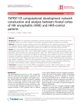 Báo cáo y học: "TNFRSF11B computational development network construction and analysis between frontal cortex of HIV encephalitis (HIVE) and HIVE-control patients"