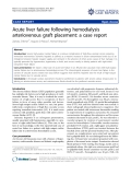 Báo cáo y học: "Acute liver failure following hemodialysis arteriovenous graft placement: a case report"