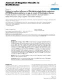 Báo cáo khoa hoc:"  Failure to confirm influence of Methyltetrahydrofolate reductase (MTHFR) polymorphisms on age at onset of Huntington disease"