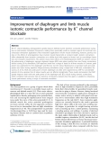 Báo cáo khoa hoc:" Improvement of diaphragm and limb muscle isotonic contractile performance by K+ channel blockade"