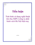 Tiểu luận về: Tình hình sử dụng nghệ thuật tiêu thụ XBP ở công ty phát hành sách Hà Nội hiện nay