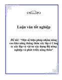 Luận văn tốt nghiệp: Một số biện pháp nhằm nâng cao khả năng thắng thầu xây lắp ở Công ty xây lắp và vật tư xây dựng Bộ nông nghiệp và phát triển nông thôn