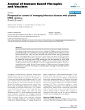 Báo cáo y học: " Prospects for control of emerging infectious diseases with plasmid DNA vaccines"