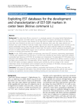 báo cáo khoa học: " Exploiting EST databases for the development and characterization of EST-SSR markers in castor bean (Ricinus communis L.)"