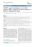 báo cáo khoa học: " HvCEBiP, a gene homologous to rice chitin receptor CEBiP, contributes to basal resistance of barley to Magnaporthe oryzae"