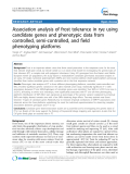 báo cáo khoa học: "Association analysis of frost tolerance in rye using candidate genes and phenotypic data from controlled, semi-controlled, and field phenotyping platforms"
