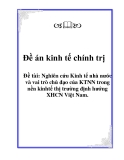 Đề án kinh tế chính trị: Nghiên cứu Kinh tế nhà nước và vai trò chủ đạo của KTNN trong nền kinh tế thị trường định hướng XHCN Việt Nam.