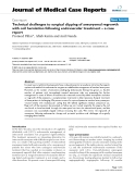 Báo cáo khoa hoc:"  Technical challenges to surgical clipping of aneurysmal regrowth with coil herniation following endovascular treatment – a case report"