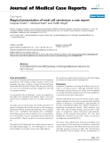 Báo cáo y học: "Atypical presentation of renal cell carcinoma: a case report"