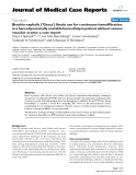 Báo cáo y học: "Brachio-cephalic ('Gracz') fistula use for continuous hemofiltration in a hemodynamically unstable hemodialysis patient without venous vascular access: a case report"