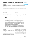 Báo cáo y học: "Pancytopenia due to iron deficiency worsened by iron infusion: a case report"