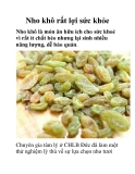 Nho khô rất lợi sức khỏe