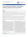 báo cáo khoa học: "  Gait symmetry and regularity in transfemoral amputees assessed by trunk accelerations"