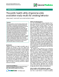 báo cáo khoa học: " The public health utility of genome-wide association study results for smoking behavior"