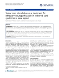 Báo cáo y học: "Spinal cord stimulation as a treatment for refractory neuropathic pain in tethered cord syndrome: a case report
