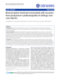 Báo cáo y học: "Bromocriptine treatment associated with recovery from peripartum cardiomyopathy in siblings: two case reports"