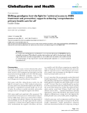 báo cáo khoa học: " Shifting paradigms: how the fight for 'universal access to AIDS treatment and prevention' supports achieving 'comprehensive primary health care for all'"