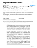 báo cáo khoa học: "  Production and quality of clinical practice guidelines in Argentina (1994–2004): a cross-sectional study"