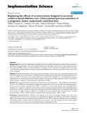 báo cáo khoa học: "  Explaining the effects of an intervention designed to promote evidence-based diabetes care: a theory-based process evaluation of a pragmatic cluster randomised controlled trial"