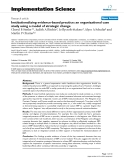 báo cáo khoa học: " Institutionalizing evidence-based practice: an organizational case study using a model of strategic change"