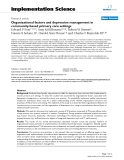 báo cáo khoa học: "  Organizational factors and depression management in community-based primary care settings"