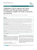 Báo cáo y học: " Collaborative Care for patients with severe borderline and NOS personality disorders: A comparative multiple case study on processes and outcomes"