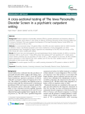 Báo cáo y học: " A cross-sectional testing of The Iowa Personality Disorder Screen in a psychiatric outpatient setting"