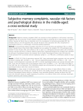 Báo cáo y học: "  Subjective memory complaints, vascular risk factors and psychological distress in the middle-aged: a cross-sectional study"