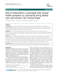 Báo cáo y học: "  Risk of malnutrition is associated with mental health symptoms in community living elderly men and women: The Tromsø Study"