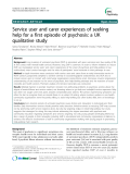 Báo cáo y học: "Service user and carer experiences of seeking help for a first episode of psychosis: a UK qualitative study"