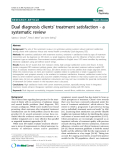 Báo cáo y học: " Dual diagnosis clients’ treatment satisfaction - a systematic review"