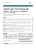 Báo cáo y học: "Perceived discrimination is associated with severity of positive and depression/anxiety symptoms in immigrants with psychosis: a cross-sectional study"