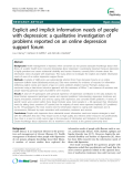 Báo cáo y học: " Explicit and implicit information needs of people with depression: a qualitative investigation of problems reported on an online depression support forum"