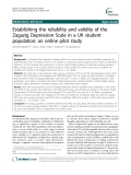 Báo cáo y học: "  Establishing the reliability and validity of the Zagazig Depression Scale in a UK student population: an online pilot study"