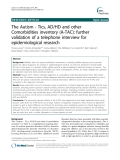 Báo cáo y học: "The Autism - Tics, AD/HD and other Comorbidities inventory (A-TAC): further validation of a telephone interview for epidemiological research"