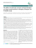 Báo cáo y học: " The effect of maternal common mental disorders on infant undernutrition in Butajira, Ethiopia: The P-MaMiE study"