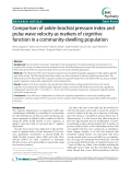 Báo cáo y học: "  Comparison of ankle-brachial pressure index and pulse wave velocity as markers of cognitive function in a community-dwelling population"