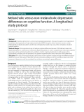 Báo cáo y học: " Melancholic versus non-melancholic depression: differences on cognitive function. A longitudinal study protocol"