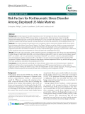 Báo cáo y học: "Risk Factors for Posttraumatic Stress Disorder Among Deployed US Male Marines"