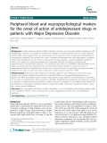 Báo cáo y học: "  Peripheral blood and neuropsychological markers for the onset of action of antidepressant drugs in patients with Major Depressive Disorder"