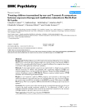 Báo cáo y học: " Treating children traumatized by war and Tsunami: A comparison between exposure therapy and meditation-relaxation in North-East Sri Lanka"