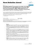 báo cáo khoa học: "   Quantifying hepatitis C transmission risk using a new weighted scoring system for the Blood-Borne Virus Transmission Risk Assessment Questionnaire (BBV-TRAQ): Applications for community-based HCV surveillance, education and prevention"