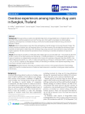 báo cáo khoa học: "   Overdose experiences among injection drug users in Bangkok, Thailand"