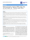 báo cáo khoa học: "  Rapid assessment response (RAR) study: drug use and health risk - Pretoria, South Africa"