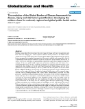 báo cáo khoa học: "   The evolution of the Global Burden of Disease framework for disease, injury and risk factor quantification: developing the evidence base for national, regional and global public health action"