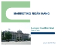 Bài giảng: Marketing ngân hàng