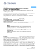 Báo cáo y học: " Autologous chondrocyte implantation for rheumatoid arthritis of the knee: a case report"